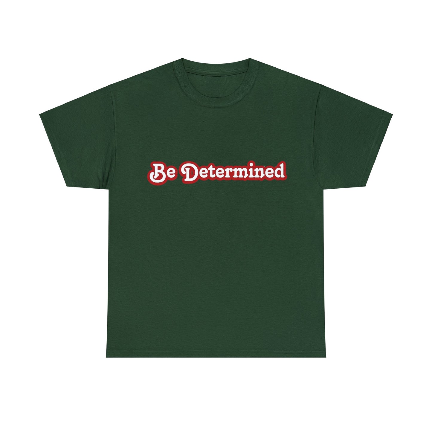 Be Determined