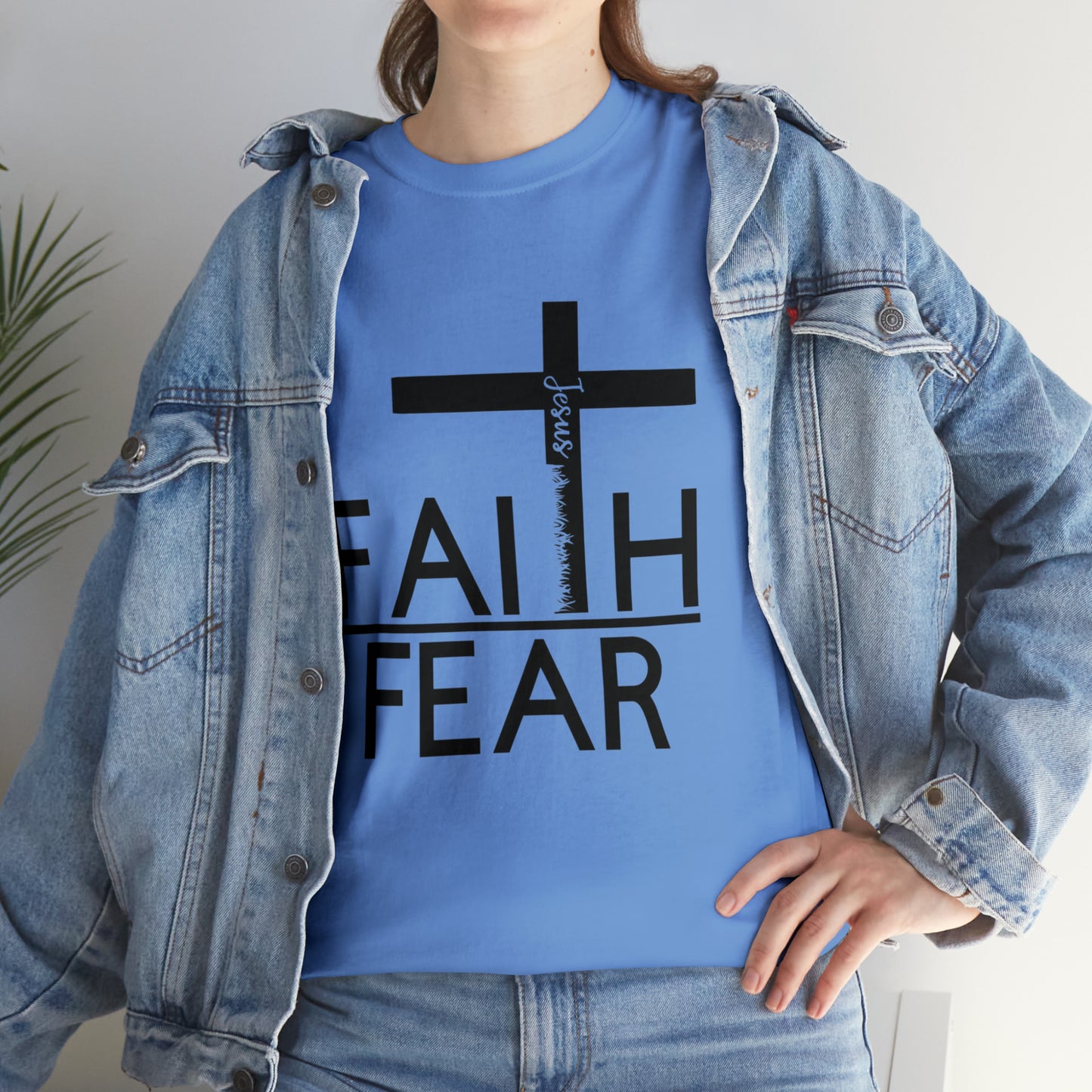 Faith over fear