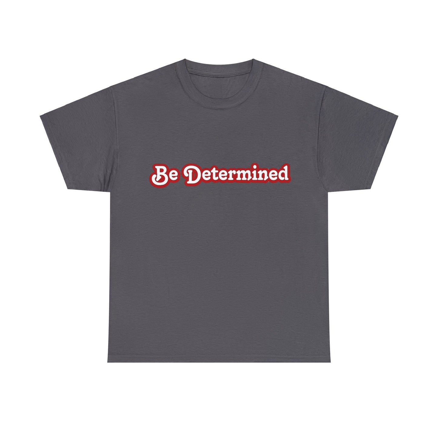 Be Determined