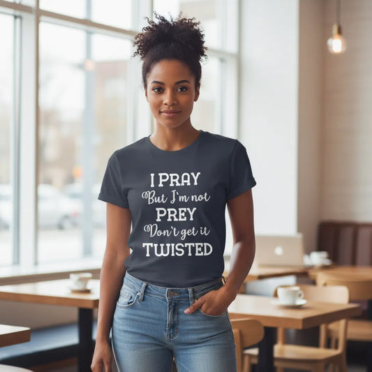 Pray Not Prey